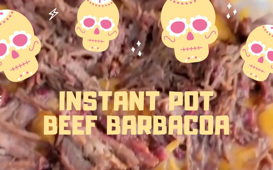How to Make Instant Pot Beef Barbacoa